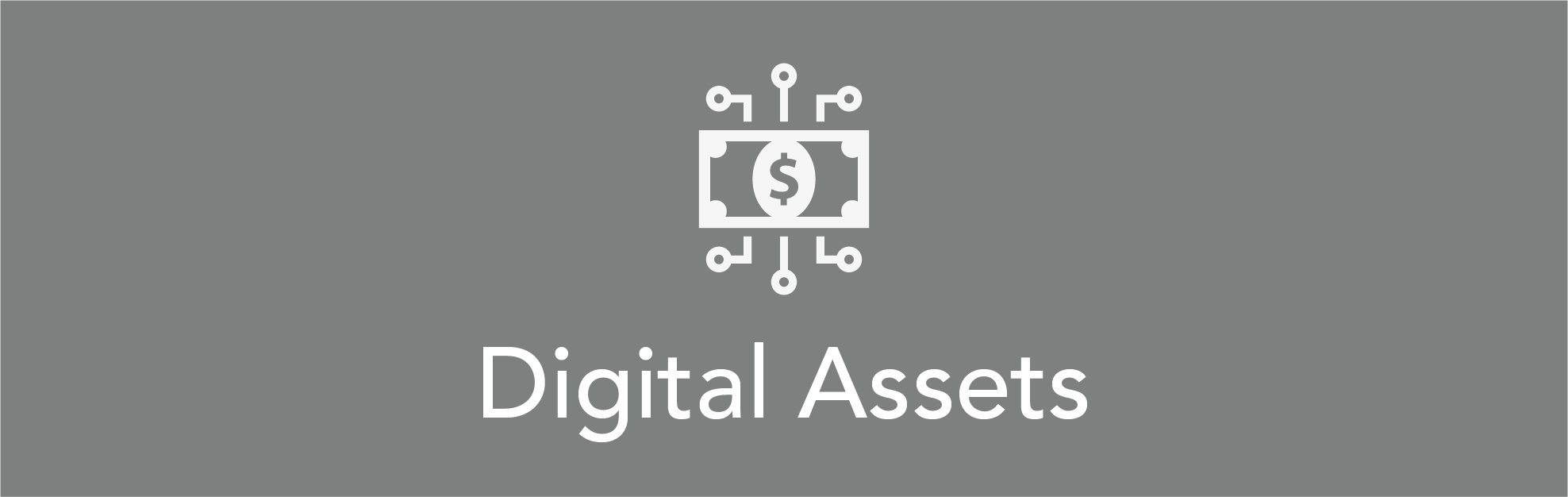 Digital Assets