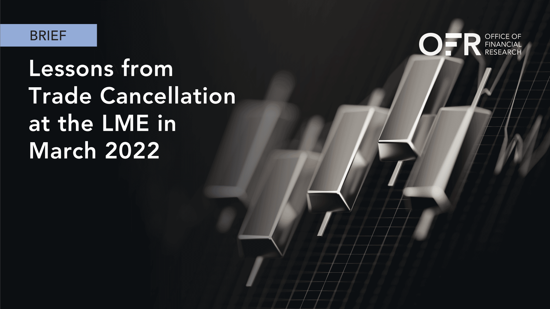 image of Lessons from Trade Cancellation at the LME in March 2022