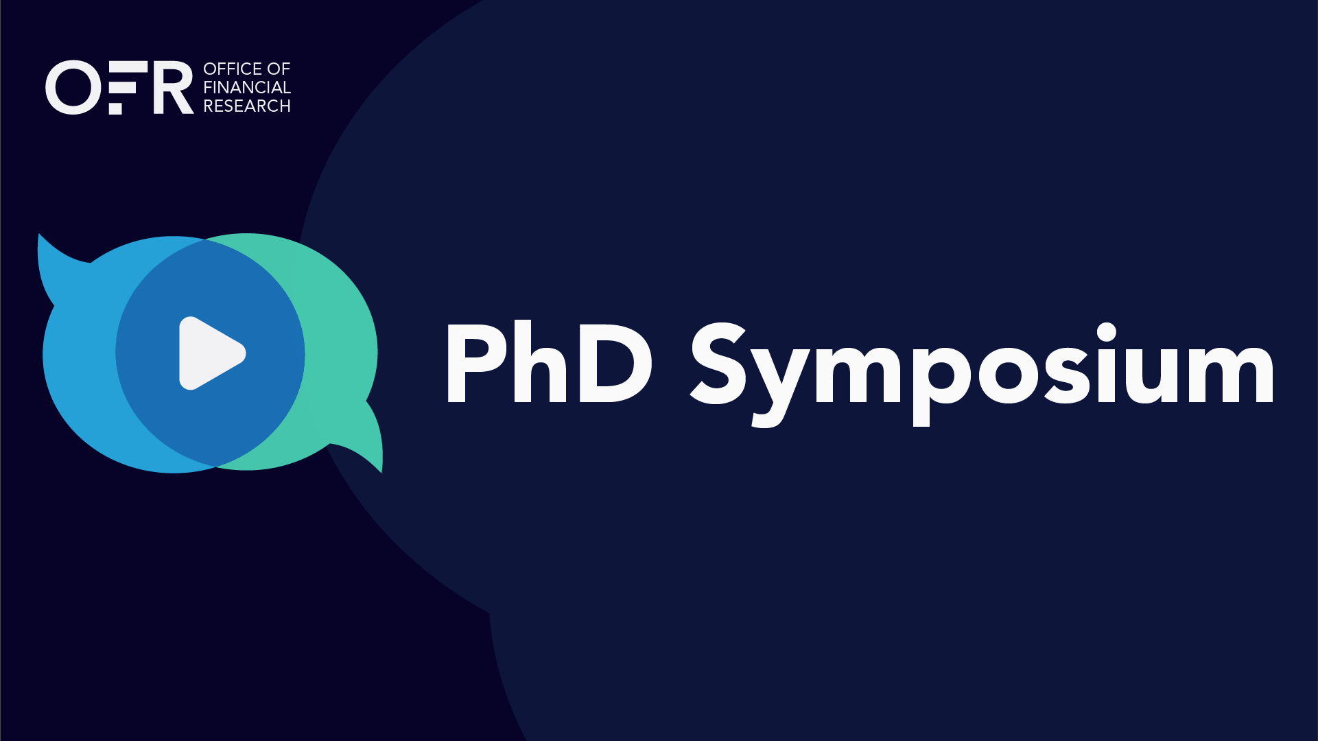 2023 PhD Symposium Office of Financial Research