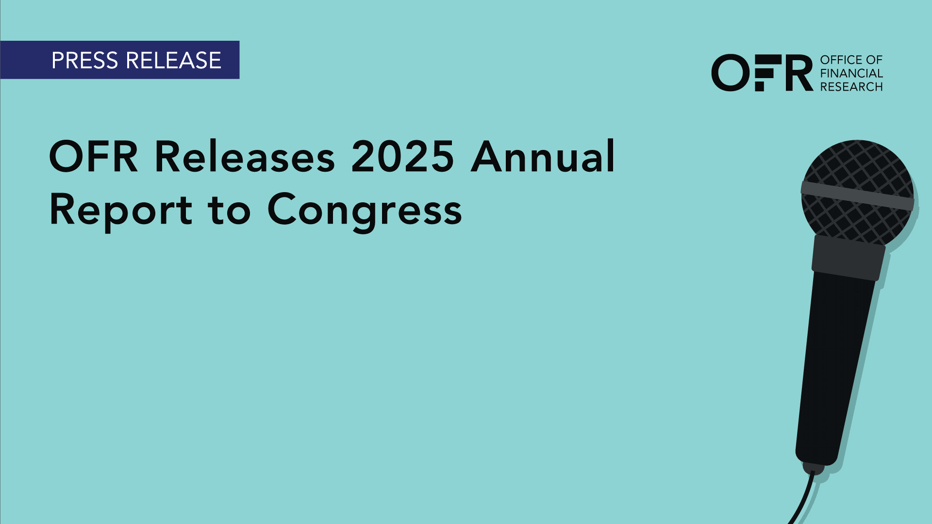 image of OFR Releases 2025 Annual Report to Congress