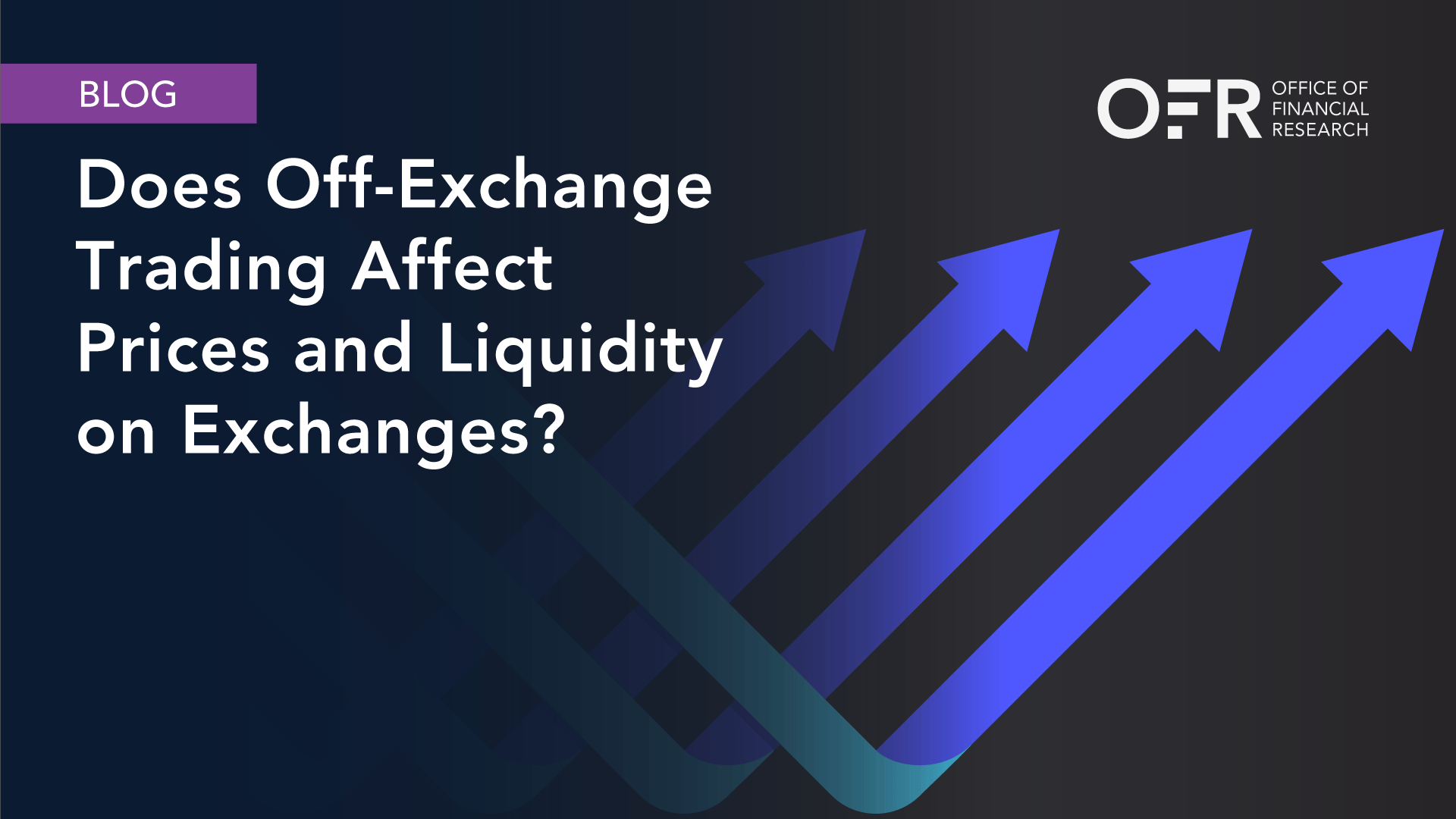 image of Does Off-Exchange Trading Affect Prices and Liquidity on Exchanges?